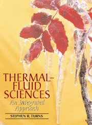 Thermal-Fluid Sciences: An Integrated Approach(中古品)