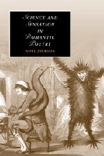 Science and Sensation in Romantic Poetry (Cambridge Studies in Romanticism  Series Number 73)(中古品)