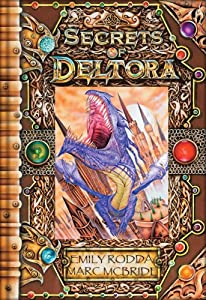 Secrets of Deltora: Exploring the Land of Dragons(中古品)