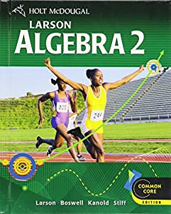 Algebra 2 Common Core (Holt McDougal Larson Algebra 2)(中古品)