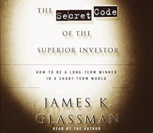 The Secret Code of the Superior Investor: How to be a Long-Term Winner in a Short-Term World(中古品)