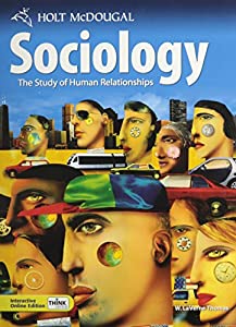 Sociology: The Study of Human Relationships (Holt McDougal Sociology: The Study of Human Relationships)(中古品)