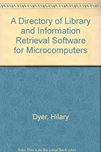 A Directory of Library and Information Retrieval Software for Microcomputers(中古品)