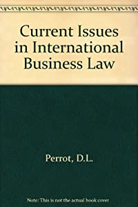 Current Issues in International Business Law(中古品)