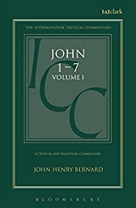 A Critical and Exegetical Commentary on the Gospel According to St. John (001) (International Critical Commentary Seriesの通販は