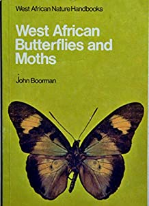 West African Butterflies and Moths (West African Nature Handbooks)(中古品)