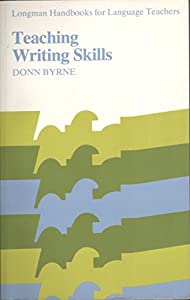 Teaching Writing Skills (Longman Handbooks for Language Teachers S.)(中古品)