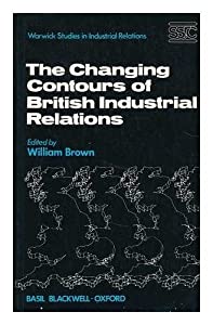 Changing Contours of British Industrial Relations (Warwick Studies in Industrial Relations)(中古品)