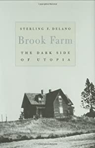 Brook Farm: The Dark Side of Utopia(中古品)