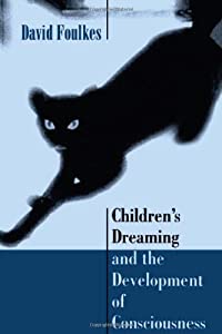 Children's Dreaming and the Development of Consciousness(中古品)