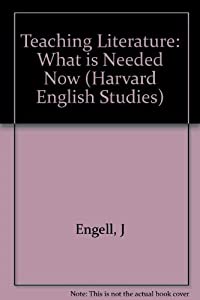 Teaching Literature: What Is Needed Now (HARVARD ENGLISH STUDIES)(中古品)の通販は 20,889円