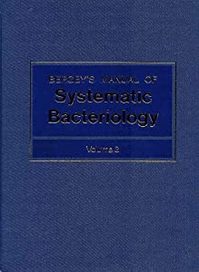 Bergey's Manual of Systematic Bacteriology (BERGEY'S MANUAL OF SYSTEMATIC BACTERIOLOGY 2ND EDITION)(中古品)の通販は