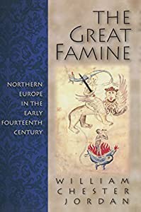 The Great Famine: Northern Europe in the Early Fourteenth Century(中古品)の通販は