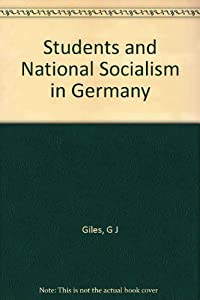 Students and National Socialism in Germany (Princeton Legacy Library  423)(中古品)