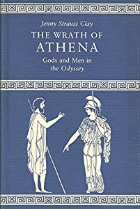 The Wrath of Athena: Gods and Men in the Odyssey(中古品)
