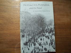The Visual Arts  Pictorialism  and the Novel: James  Lawrence  and Woolf (Princeton Legacy Library  544)(中古品)の通販は 4,637円