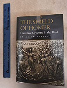 The Shield of Homer: Narrative Structure in the Iliad (Princeton Legacy Library 253)(中古品)