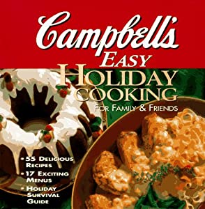Campbell's Easy Holiday Cooking: For Family & Friends(中古品)