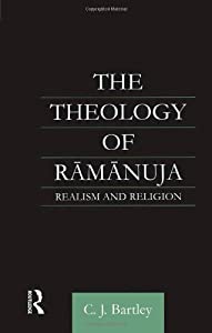 The Theology of Ramanuja: Realism and Religion(中古品)の通販は