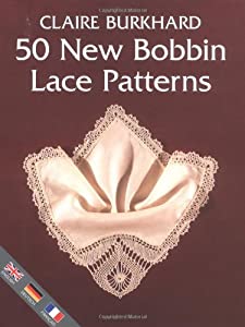 50 New Bobbin Lace Patterns(中古品) 9,694円