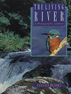 The Living River: A Photographic Journey(中古品)の通販は
