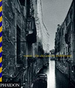 Venice: The City and Its Architecture(中古品)