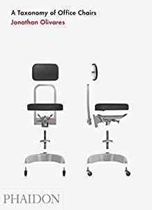 A Taxonomy of Office Chairs(中古品)
