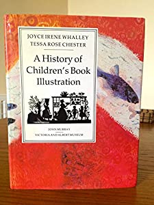 A History of Children's Book Illustration(中古品)