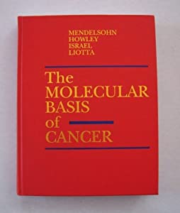 The Molecular Basis of Cancer(中古品)