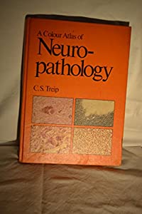 A Colour Atlas of Neuropathology(中古品) 16,757円