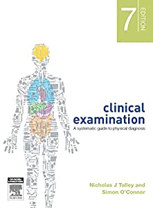 Clinical Examination: A Systematic Guide to Physical Diagnosis  7e(中古品)