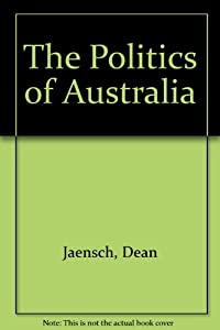 The Politics of Australia(中古品)