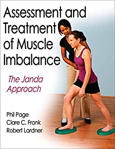 Assessment and Treatment of Muscle Imbalance: The Janda Approach(中古品) 8,605円