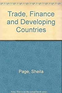 Trade Finance and Developing Countries(中古品)