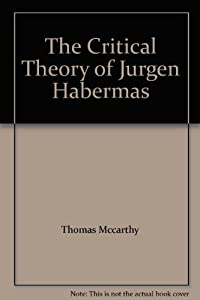The Critical Theory of Jurgen Habermas(中古品)