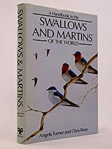 A Handbook to the Swallows and Martins of the World(中古品) 9,858円