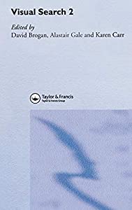 Visual Search 2: Proceedings Of The 2nd International Conference On Visual Search(中古品)