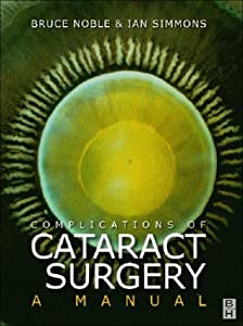 Complications of Cataract Surgery: A Manual(中古品)