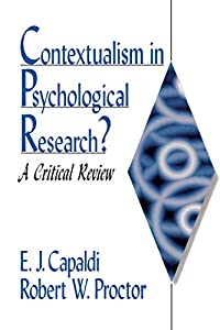 Contextualism in Psychological Research?: A Critical Review(中古品)
