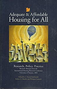 ADEQUATE AND AFFORDABLE HOUSING FOR ALL: Research  Policy  Practice(中古品) 13,602円