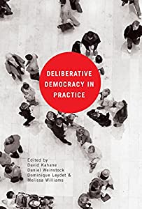 Deliberative Democracy in Practice(中古品)の通販は 7,803円