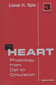 The Heart: Physiology  from Cell to Circulation(中古品)の通販は 18,478円