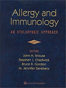 Allergy and Immunology: An Otolaryngic Approach(中古品)