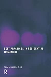 Best Practices in Residential Treatment(中古品)の通販は