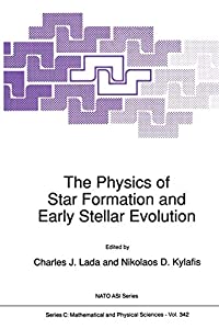 The Physics of Star Formation and Early Stellar Evolution (Nato Science Series C:  342)(中古品)