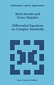 Differential Equations on Complex Manifolds (Mathematics and Its Applications  276)(中古品)