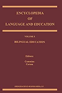 Bilingual Education (Encyclopedia of Language and Education  5)(中古品)