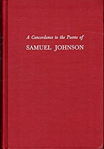 A Concordance to the Poems of Samuel Johnson (The Cornell Concordances)(中古品)