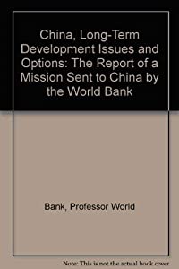 China  Long-Term Development Issues and Options(中古品)