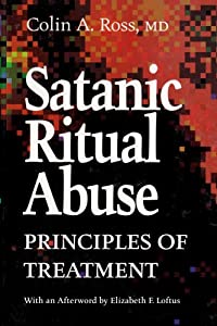 Satanic Ritual Abuse: Principles of Treatment(中古品)